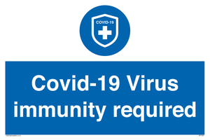 MP7036: Covid-19 Virus immunity required