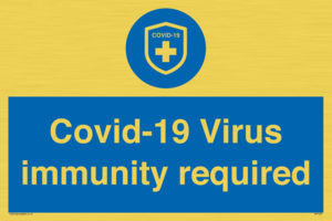 MP7036: Covid-19 Virus immunity required