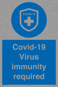 MP7036: Covid-19 Virus immunity required