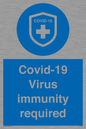 MP7036: Covid-19 Virus immunity required