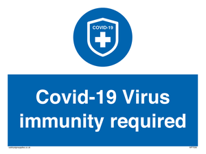 MP7036: Covid-19 Virus immunity required