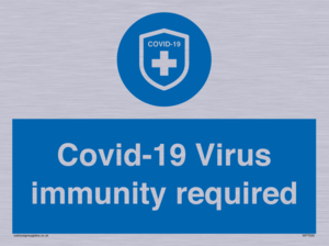 MP7036: Covid-19 Virus immunity required