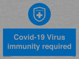 MP7036: Covid-19 Virus immunity required
