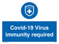MP7036: Covid-19 Virus immunity required