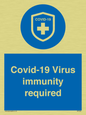 MP7036: Covid-19 Virus immunity required