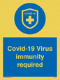 MP7036: Covid-19 Virus immunity required
