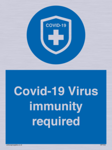 MP7036: Covid-19 Virus immunity required