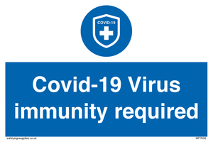 MP7036: Covid-19 Virus immunity required
