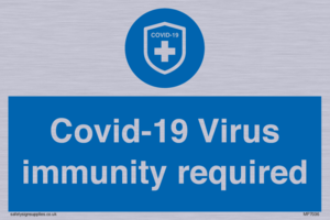 MP7036: Covid-19 Virus immunity required