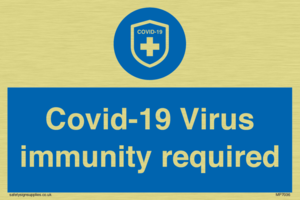 MP7036: Covid-19 Virus immunity required