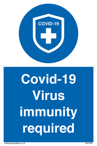 MP7036: Covid-19 Virus immunity required