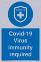 MP7036: Covid-19 Virus immunity required