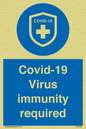 MP7036: Covid-19 Virus immunity required