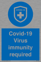 MP7036: Covid-19 Virus immunity required