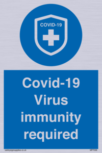 MP7036: Covid-19 Virus immunity required