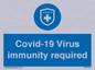 MP7036: Covid-19 Virus immunity required