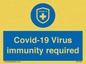 MP7036: Covid-19 Virus immunity required