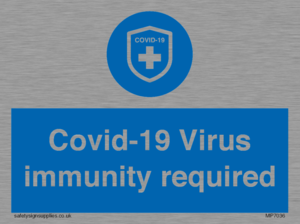 MP7036: Covid-19 Virus immunity required