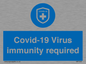 MP7036: Covid-19 Virus immunity required