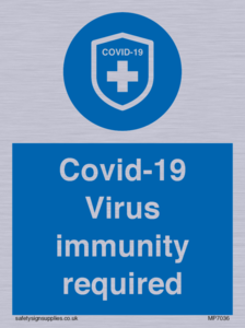 MP7036: Covid-19 Virus immunity required