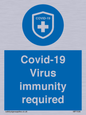MP7036: Covid-19 Virus immunity required