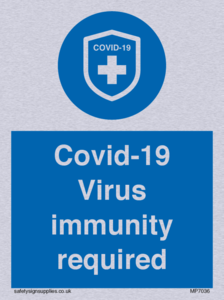 MP7036: Covid-19 Virus immunity required