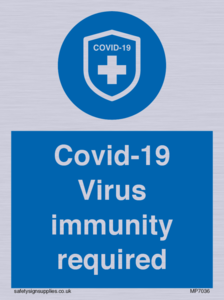MP7036: Covid-19 Virus immunity required