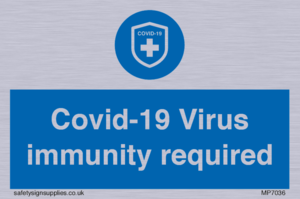 MP7036: Covid-19 Virus immunity required