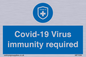 MP7036: Covid-19 Virus immunity required