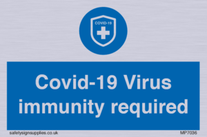 MP7036: Covid-19 Virus immunity required
