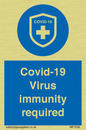 MP7036: Covid-19 Virus immunity required