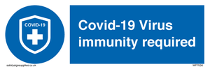 MP7036: Covid-19 Virus immunity required