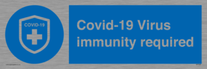 MP7036: Covid-19 Virus immunity required