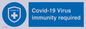 MP7036: Covid-19 Virus immunity required