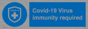 MP7036: Covid-19 Virus immunity required