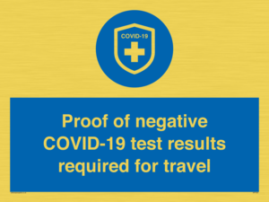 MP7040: Proof of negative COVID-19 test results required for travel