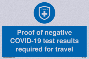MP7040: Proof of negative COVID-19 test results required for travel