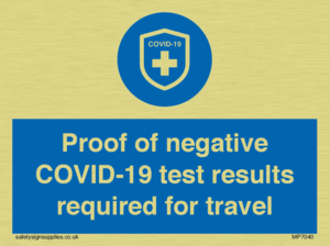 MP7040: Proof of negative COVID-19 test results required for travel
