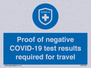 MP7040: Proof of negative COVID-19 test results required for travel