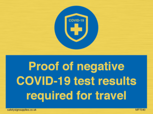 MP7040: Proof of negative COVID-19 test results required for travel