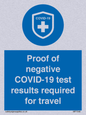 MP7040: Proof of negative COVID-19 test results required for travel
