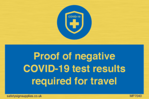 MP7040: Proof of negative COVID-19 test results required for travel