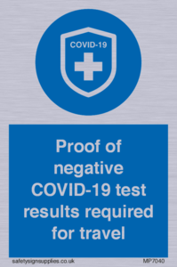 MP7040: Proof of negative COVID-19 test results required for travel