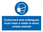 MP7064: Customers and colleagues must wear a mask in-store unless exempt