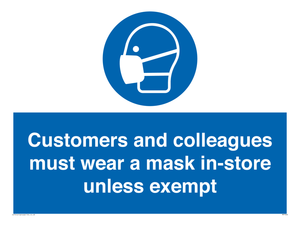 MP7064: Customers and colleagues must wear a mask in-store unless exempt