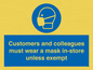 MP7064: Customers and colleagues must wear a mask in-store unless exempt