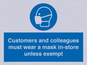 MP7064: Customers and colleagues must wear a mask in-store unless exempt