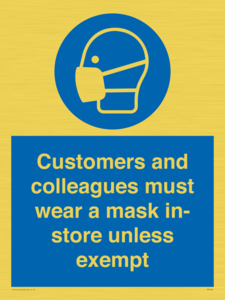 MP7064: Customers and colleagues must wear a mask in-store unless exempt