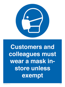 MP7064: Customers and colleagues must wear a mask in-store unless exempt