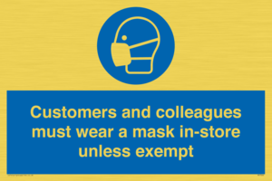 MP7064: Customers and colleagues must wear a mask in-store unless exempt